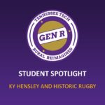 Rural Reimagined Student Spotlight: Ky Hensley & Rugby
