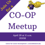 Last Chance Co-op Meetup offered via ZOOM on Wednesday, April 29 at 11 a.m.