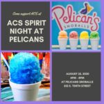 Pelican’s Snoballs Sprirt Night for ACS