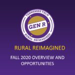 Rural Reimagined: Fall 2020 Overview and Opportunities
