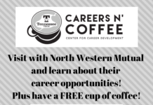 Careers n’ Coffee featuring Northwestern Mutual is MONDAY at 11 a.m. in Swoops!