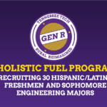 Holistic FUEL Program: Recruiting 30 Hispanic/Latinx Engineering Students