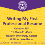 Gold Career Readiness Workshop on Oct. 29: Writing My First Professional Resume