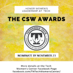 Nominations Open for Awards to Honor Women’s Leadership and Equality at Tech!