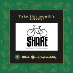 Take this month’s survey on the Bike Share Program!