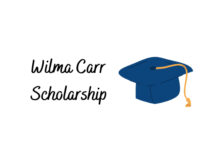 2021-2022 Wilma Carr Scholarship reminder