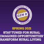 Rural Reimagined Opportunities for Spring 2021