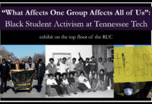 “What Affects One Group Affects All of Us”: Black Student Activism at Tennessee
