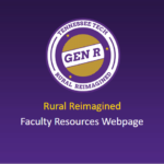 Rural Reimagined Faculty Resources Webpage