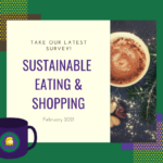 Sustainable Eating & Shopping Survey during EagelFIT Week