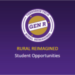 Rural Reimagined Student Opportunities