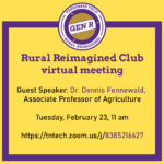 Rural Reimagined Club Meeting: Dr. Dennis Fennewald Guest Speaking