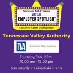 Virtual Employer Spotlight featuring Tennessee Valley Authority is Thurs, Feb 25