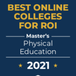Online Master of Arts in Physical Education Ranked
#8 in the Nation by OnlineU