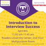 Gold Career Readiness Workshop on Apr. 8: Introductory Interview Success