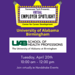 Virtual Employer Spotlight feat UAB School of Health Professions is Tues, Apr 20