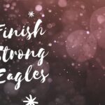 Finish Strong Eagles