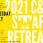 Come Join Us 7/20 For a Day of Learning & Fun at the C & S Staff Retreat!