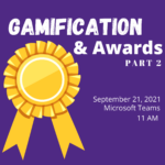 Gamification and Awards Part 2