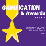 Gamification and Awards Part 3