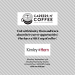 Careers n’ Coffee featuring Kimley-Horn is Monday, Sept. 13