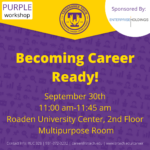Purple Career Readiness Workshop on Sept. 30: Becoming Career Ready!