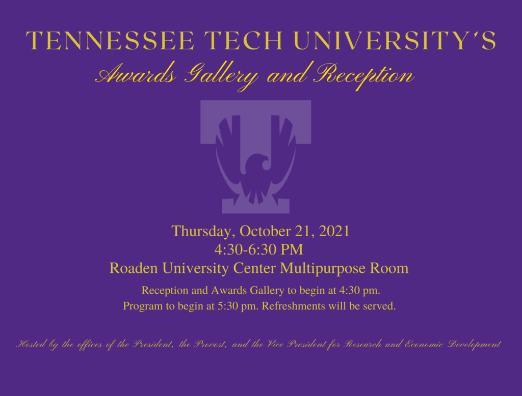 Tennessee Tech University’s Awards Gallery and Reception Tech Times