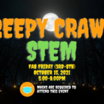 Creepy Crawly STEM Fab Friday (3rd-8th Grade)