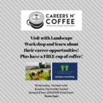 Careers n’ Coffee featuring Landscape Workshop is Wednesday, Oct. 20