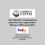 Careers n’ Coffee featuring FedEx Ground is Wednesday, Oct. 27