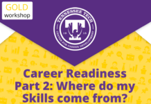 Gold Career Readiness PART TWO Meetup on Oct. 27: Where do my Skills come from