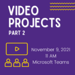 Video Projects Part 2