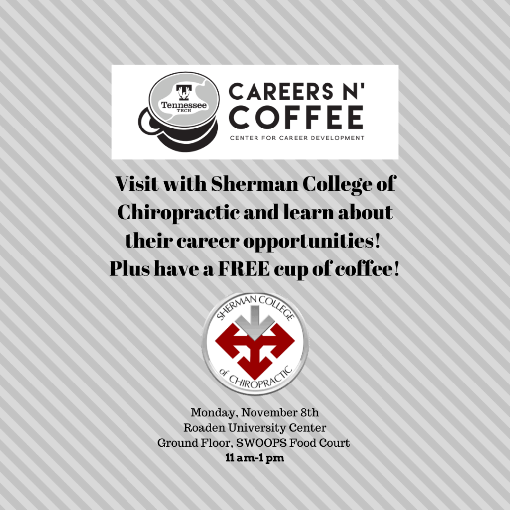 Careers n’ Coffee featuring Sherman College of Chiropractic is Monday