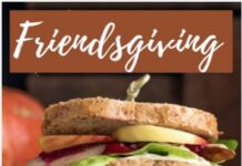 FriendsGiving Dinner in The Caf Tomorrow