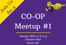 Co-op Meetup #1 on Thursday, Jan. 20, at 11 a.m. in Clement Hall, Room 212
