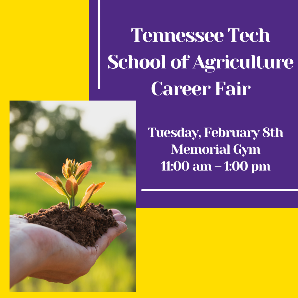 Tennessee Tech School of Agriculture Career Fair is Tuesday, Feb. 8
