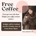 Free Coffee with Delight