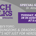 Dungeons & Dragons: It’s not just for nerds!