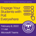 Engage Your Students With Poll Everywhere