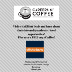 Careers n’ Coffee featuring Elliott Davis is Wednesday, Feb. 16