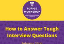Purple Career Readiness Workshop on Feb. 22: Answering Tough Interview Questions
