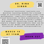 Data Science League Presents a Talk with Dr. Rina Singh Thursday March 10th