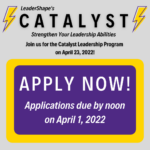 Apply Now for LeaderShape’s Catalyst Program (Deadline April 1)!
