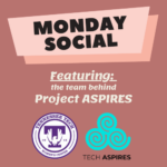 Women’s Center Monday Social with Project ASPIRES