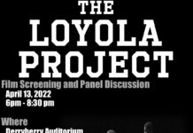 “The Loyola Project”: Film and Panel April 13, 6-8 pm Derryberry Auditorium