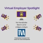 Virtual Employer Spotlight featuring TVA is Tuesday, Mar. 22