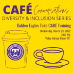 CAFÉ Conversations: Golden Eagles Take CARE Training