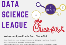 Data Science League Meeting With Ryan Eberle from Chick-Fil-A on March 24th