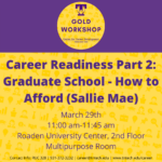 Gold PART TWO Meetup on Mar. 29: Graduate School: How to Afford – Sallie Mae