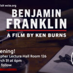TN Tech Presents Free Screening of Benjamin Franklin by Ken Burns